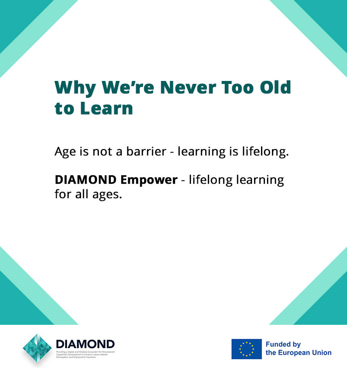 DIAMOND: Why We’re Never Too Old to Learn